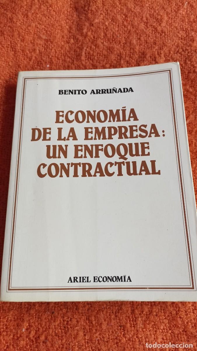 Libri di seconda mano: ECONOM&Iacute;A DE LA EMPRESA: UN ENFOQUE CONTRACTUAL - BENITO ARRU&Ntilde;ADA