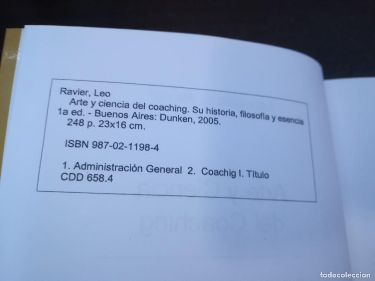 Libros de segunda mano: ARTE Y CIENCIA DEL COACHING / LEONARDO E.RAVIER / CONSO 250 / DUNKEN - Foto 8