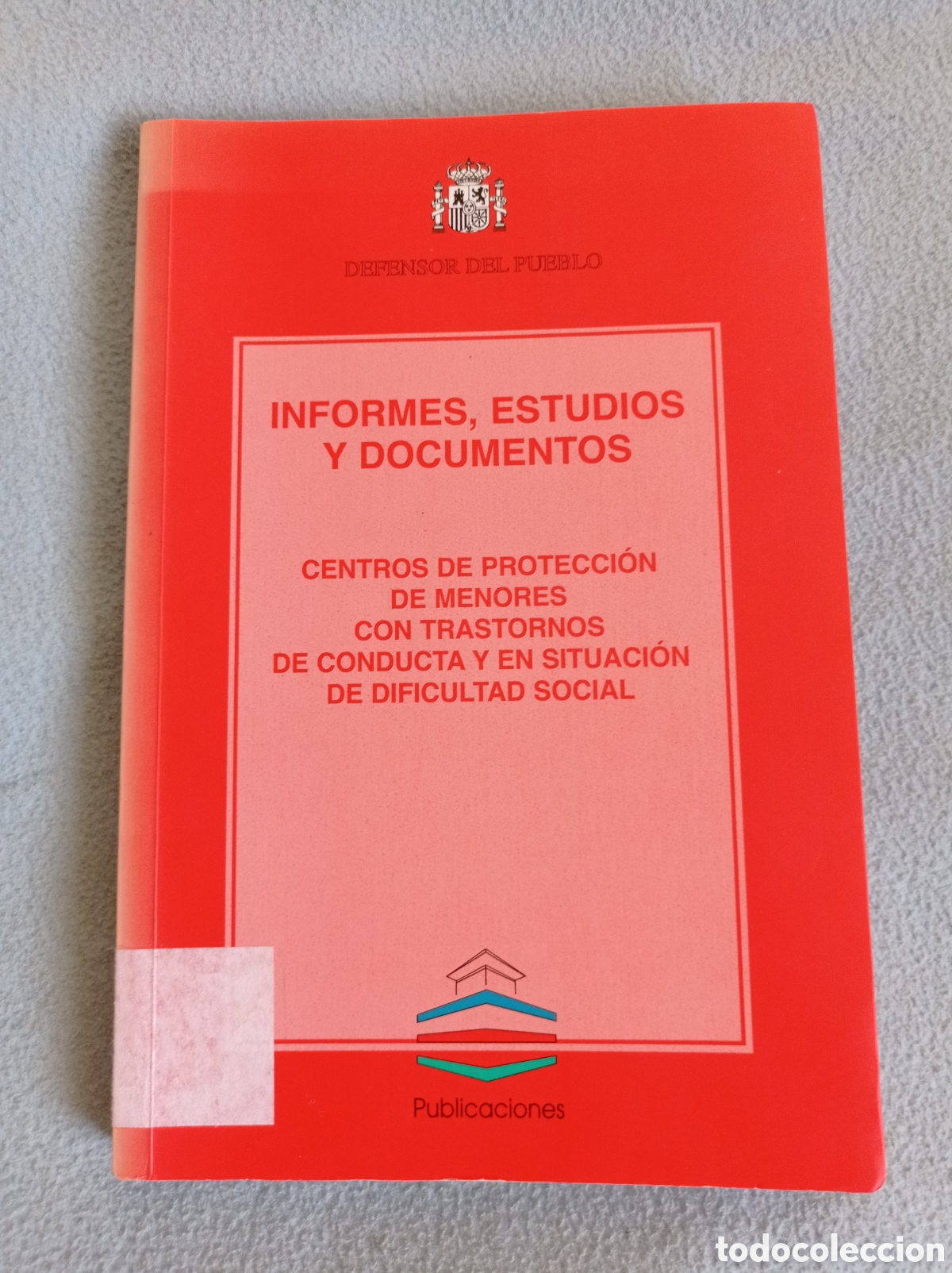 Livres d'occasion: INFORMES, ESTUDIOS Y DOCUMENTOS, DEFENSOR DEL PUEBLO, BUEN ESTADO