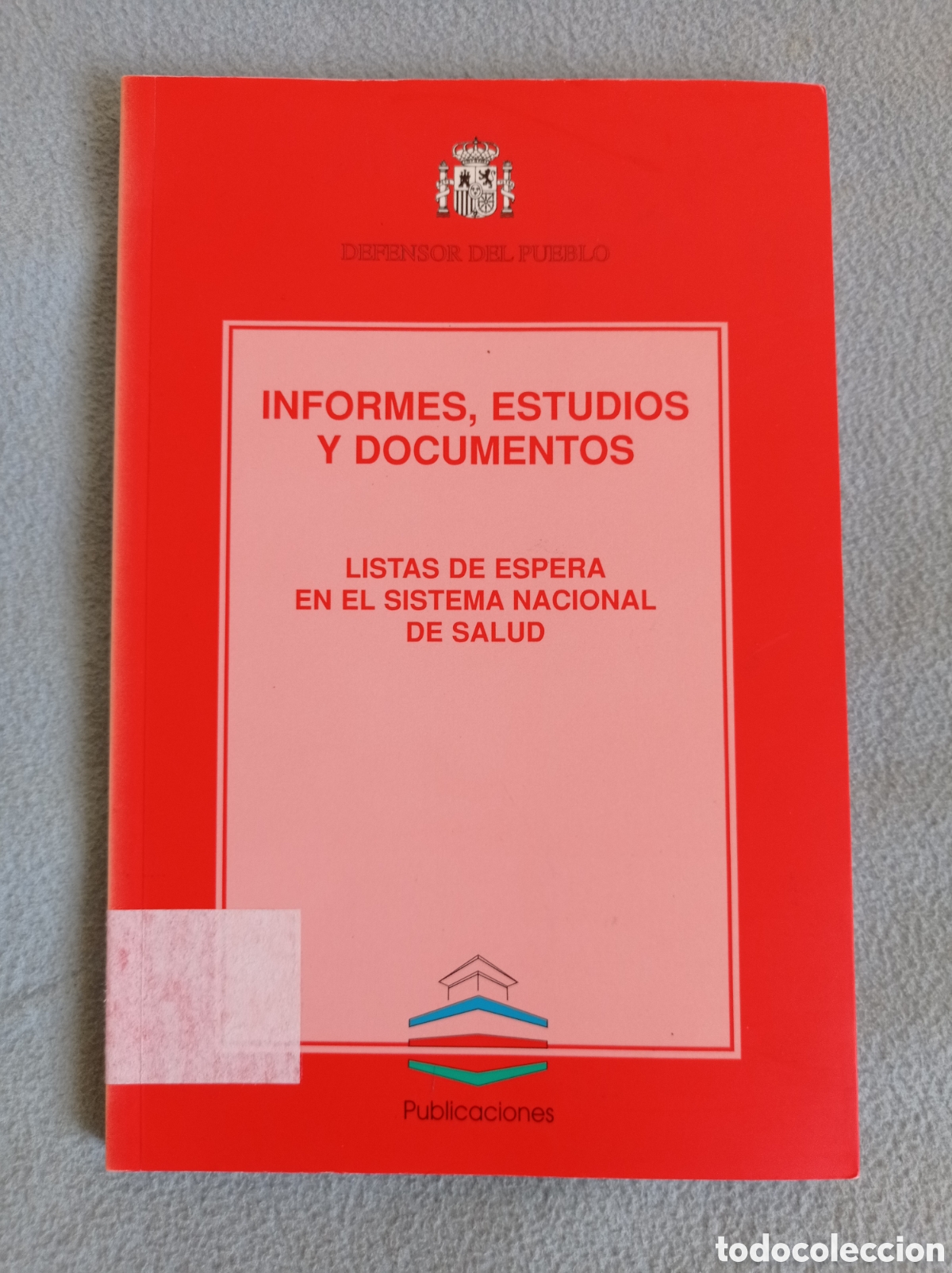 Livres d'occasion: INFORMES, ESTUDIOS Y DOCUMENTOS, DEFENSOR DEL PUEBLO, BUEN ESTADO