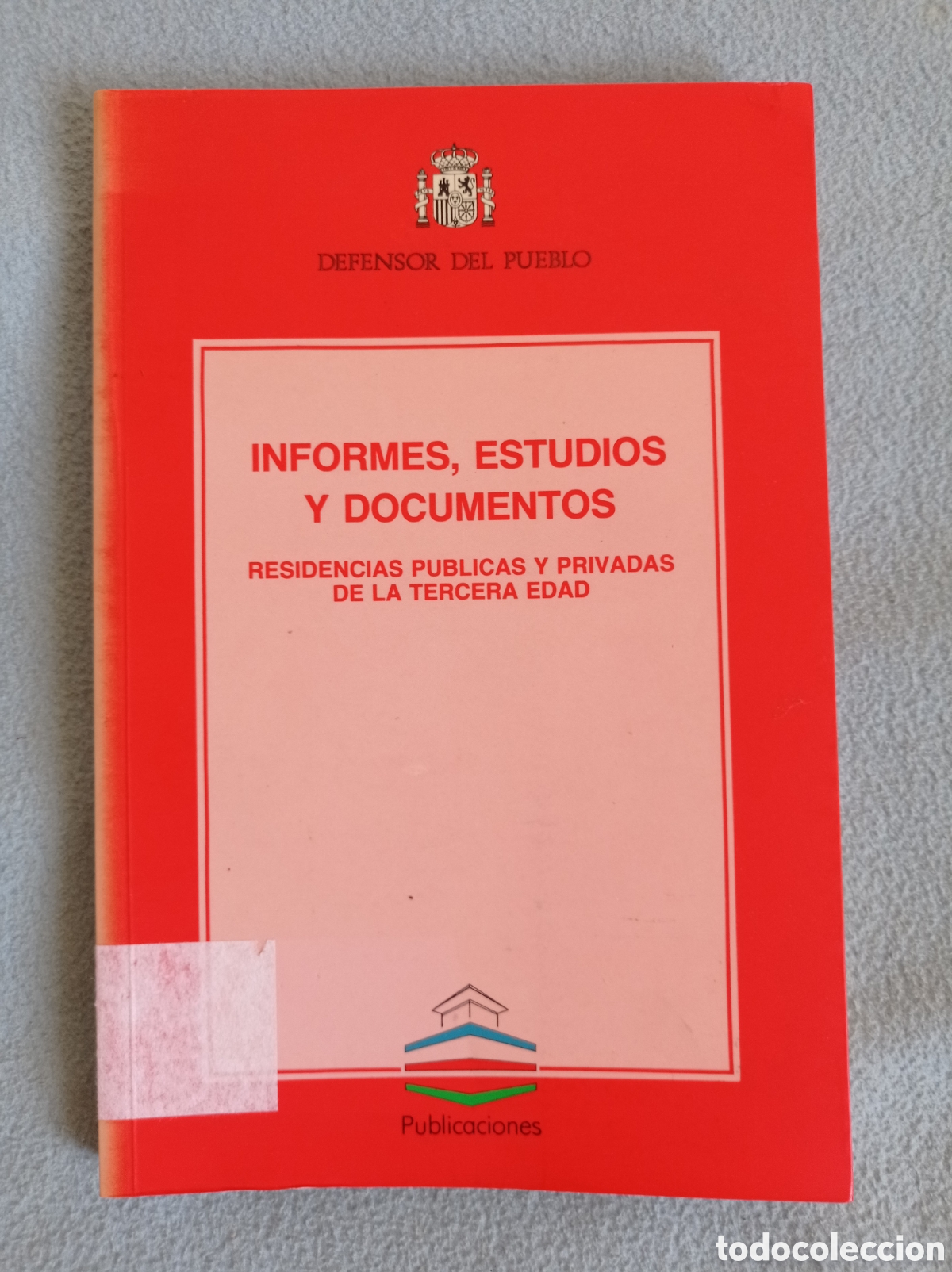 Livres d'occasion: INFORMES, ESTUDIOS Y DOCUMENTOS, DEFENSOR DEL PUEBLO, BUEN ESTADO