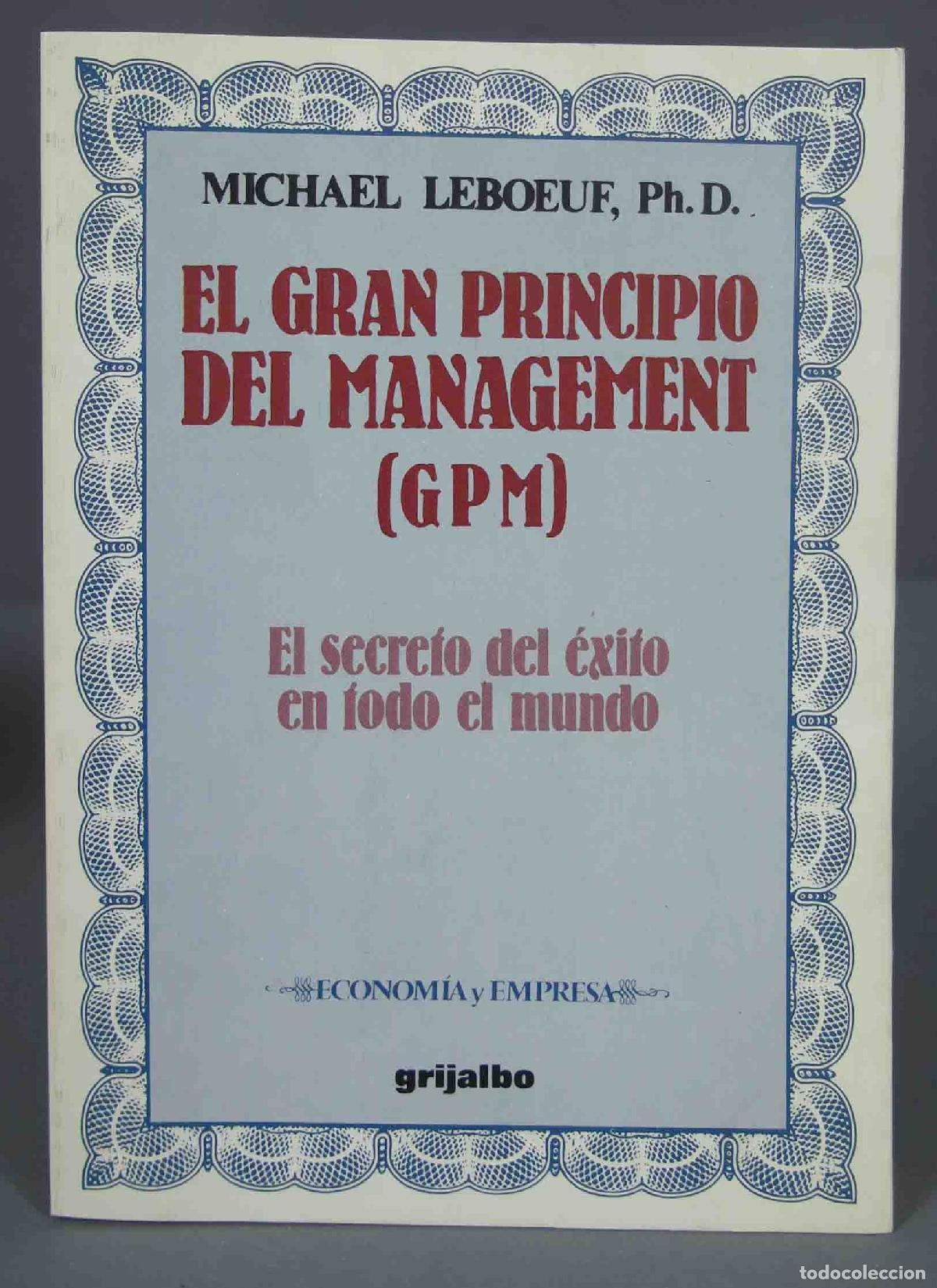 Libri di seconda mano: El gran principio del manegement. Leboeuf