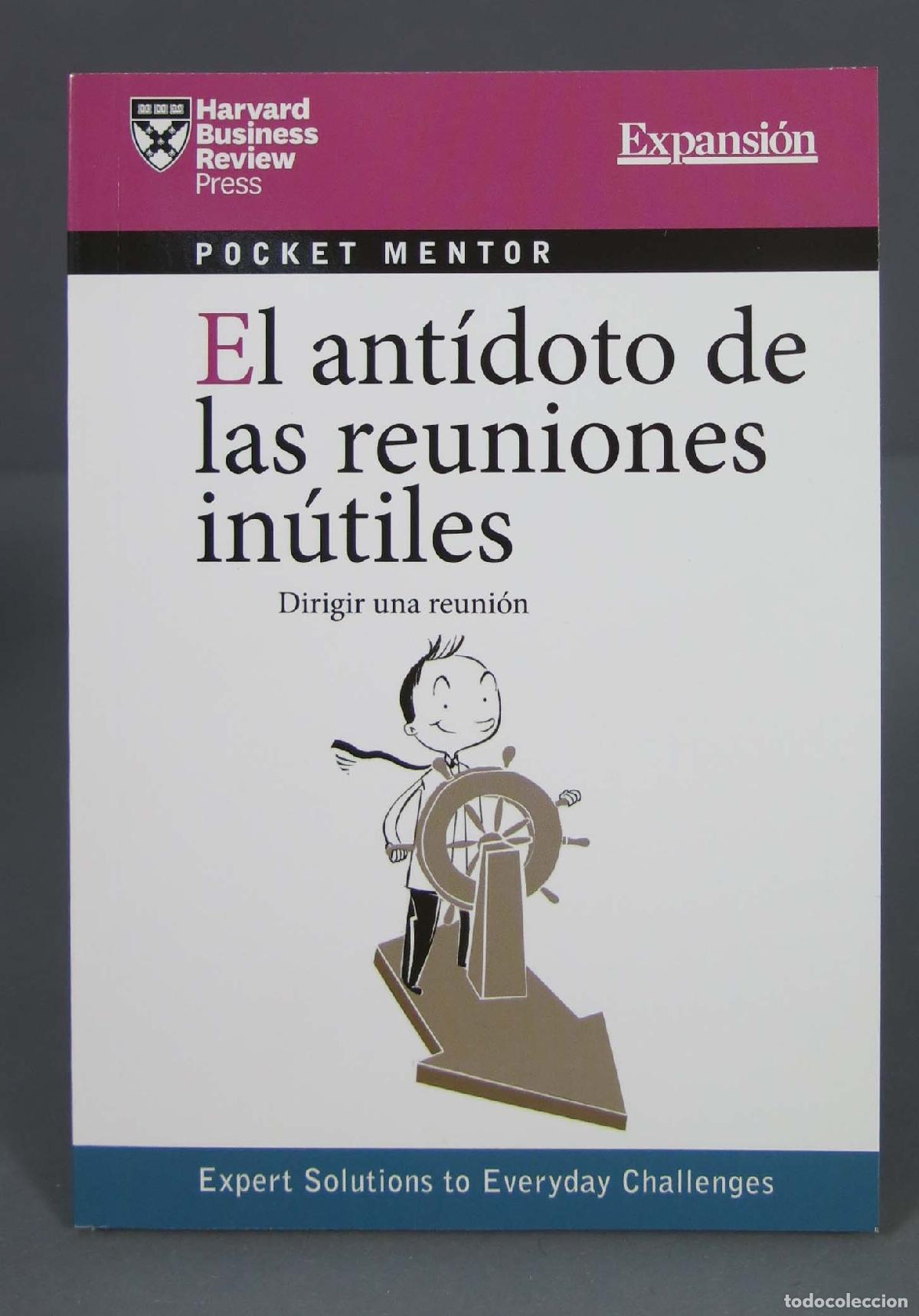 Libri di seconda mano: El ant&iacute;doto de las reuniones in&uacute;tiles