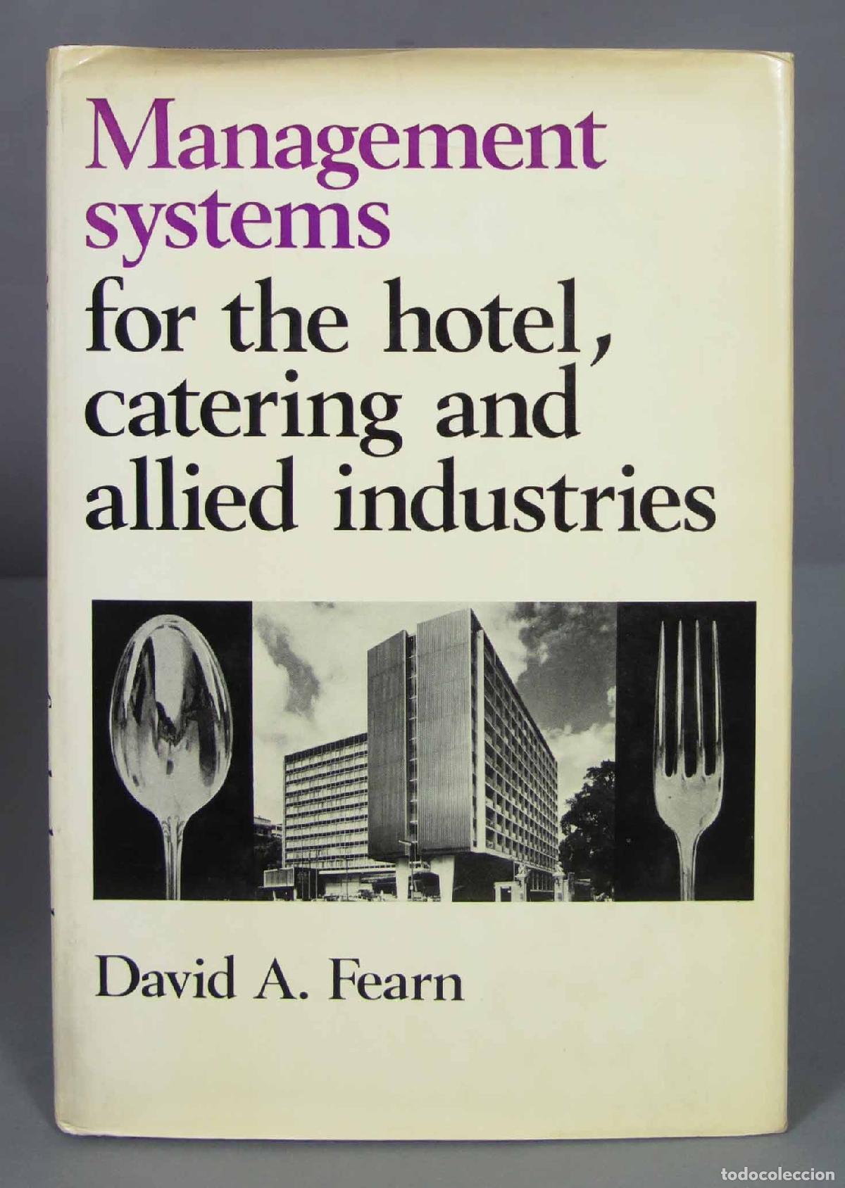 Libri di seconda mano: MANAGEMENT SYSTEMS FOR THE HOTEL CATERING AND ALLIED INDUSTRIES. FEARN