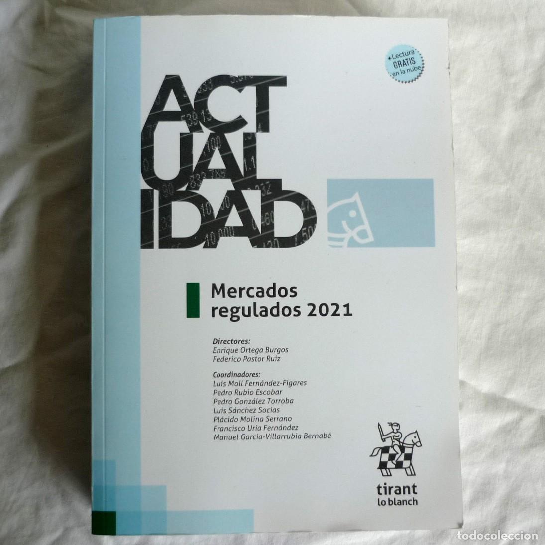Libri di seconda mano: Actualidad Mercados Regulados 2021