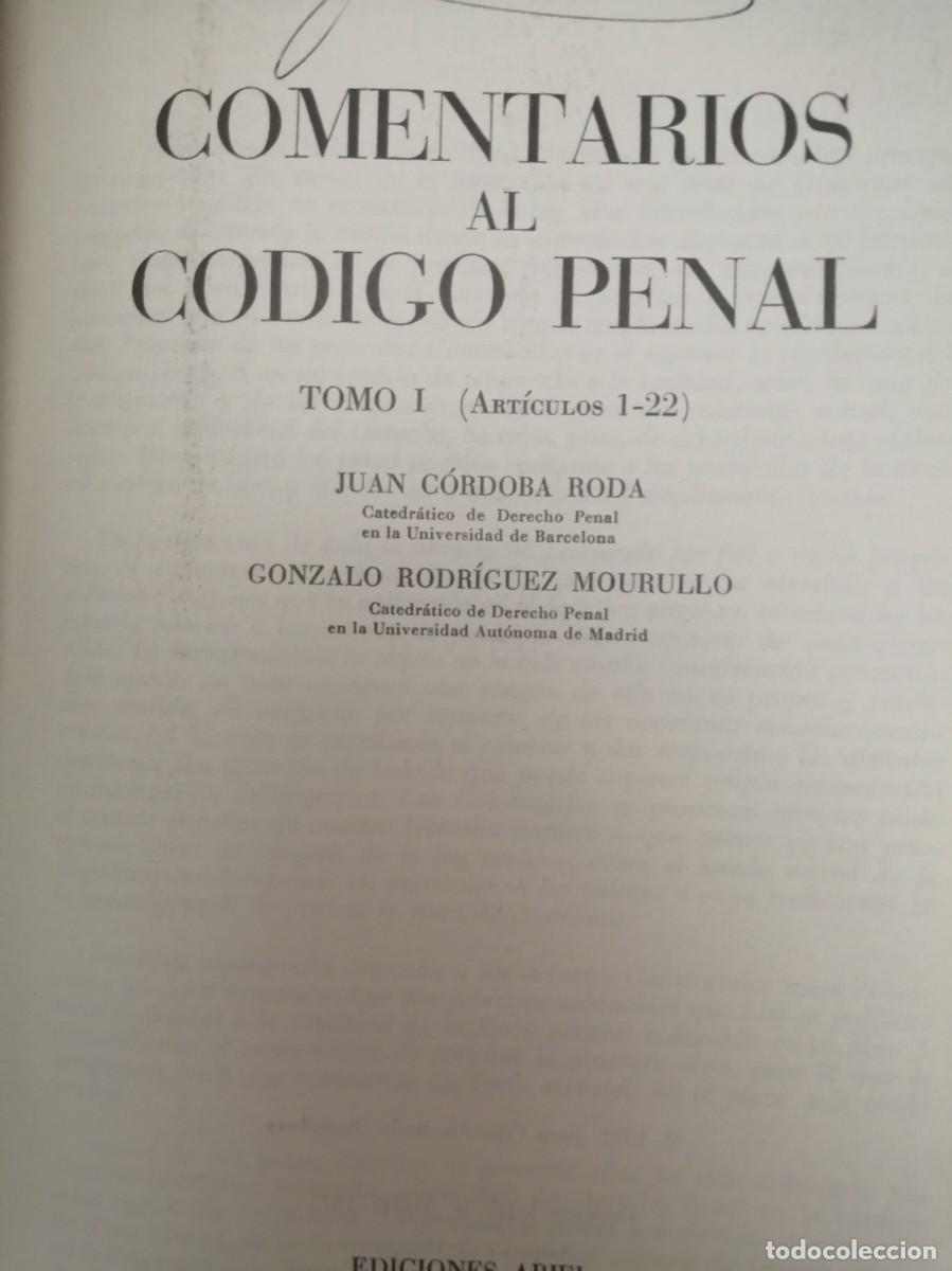 Libros de segunda mano: Comentarios al C&oacute;digo Penal. OBRA COMPLETA EN 3 TOMOS - Foto 2