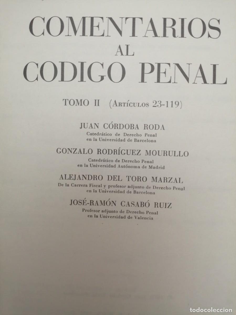 Libros de segunda mano: Comentarios al C&oacute;digo Penal. OBRA COMPLETA EN 3 TOMOS - Foto 3