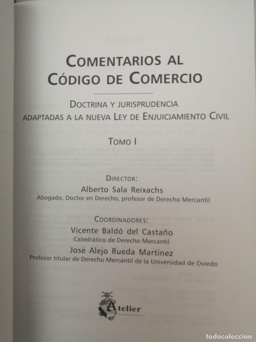 Libros de segunda mano: Comentarios al C&oacute;digo de Comercio. Tomos I, II y III (Obra completa en 3 Tomos) - Foto 2