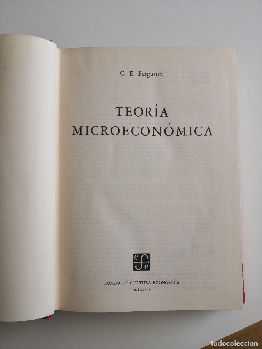 Libros de segunda mano: TEOERIA MICROECONOMICA C.E.FERGUSON - Foto 3