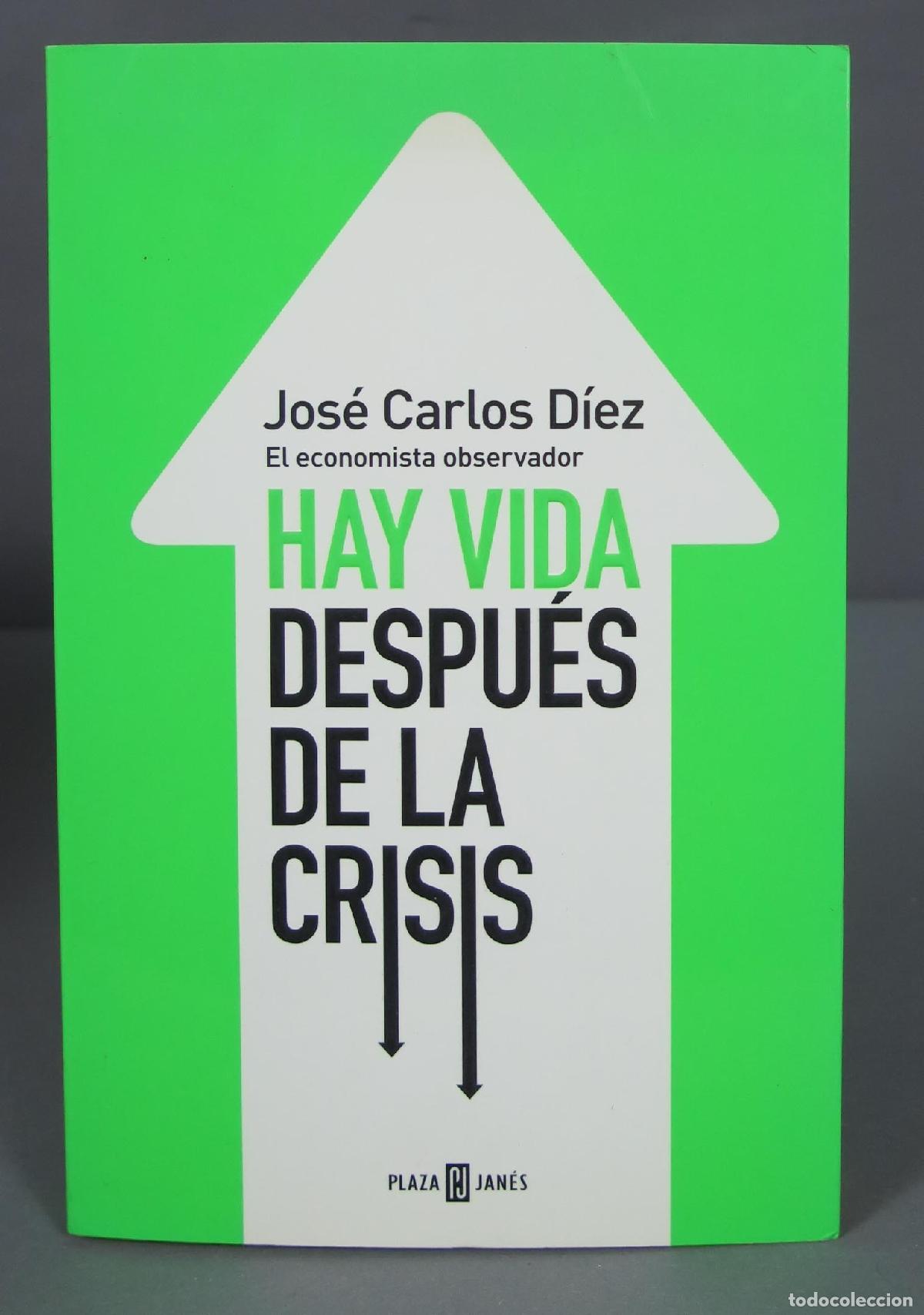 Libros de segunda mano: Hay vida despu&eacute;s de la crisis - Foto 1