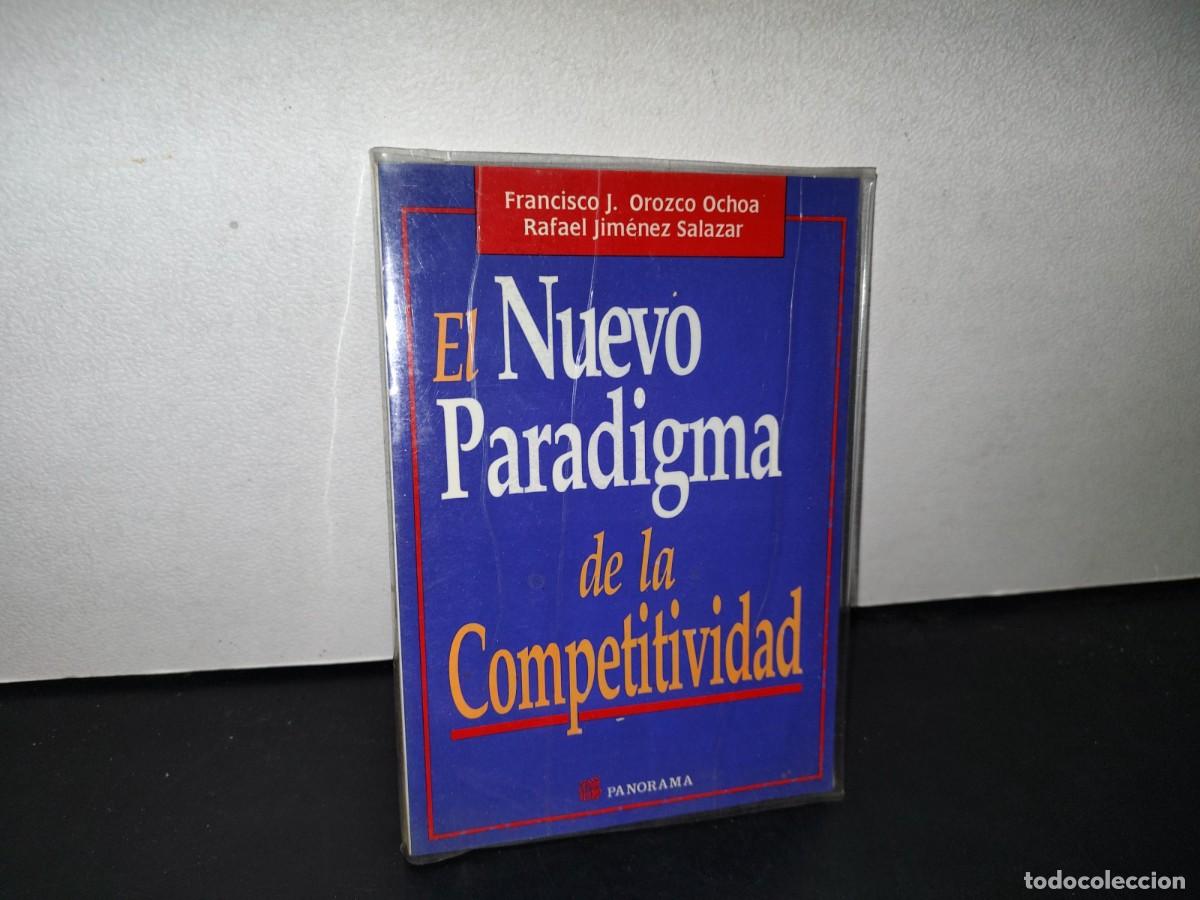 Libri di seconda mano: 26- EL NUEVO PARADIGMA DE LA COMPETITIVIDAD - FRANCISCO JOS&Eacute; OROZCO OCHOA