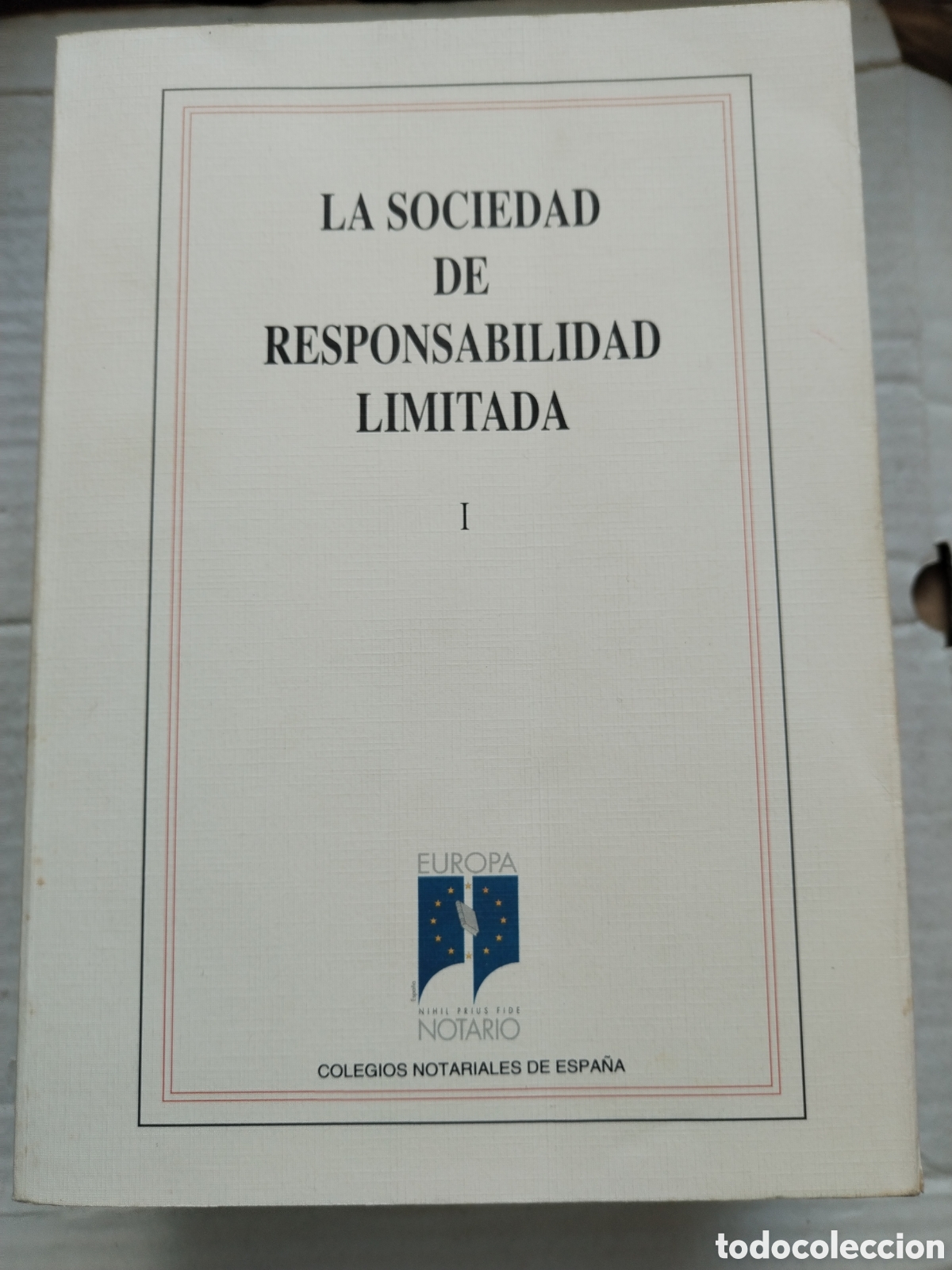 Libros de segunda mano: LA SOCIEDAD DE RESPONSABILIDAD LIMITADA 2 TOMOS - Foto 1