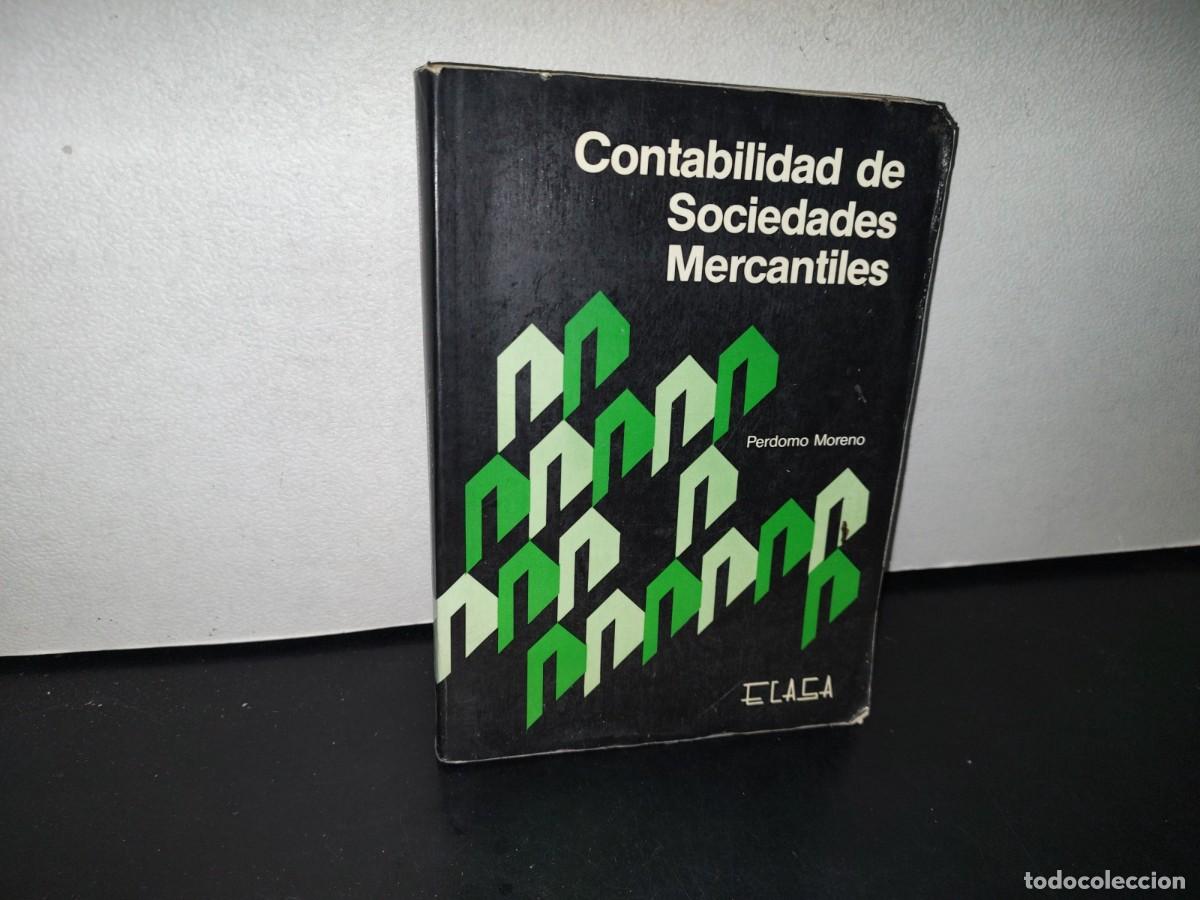 Libri di seconda mano: 195- CONTABILIDAD DE SOCIEDADES MERCANTILES - PERDOMO MORENO
