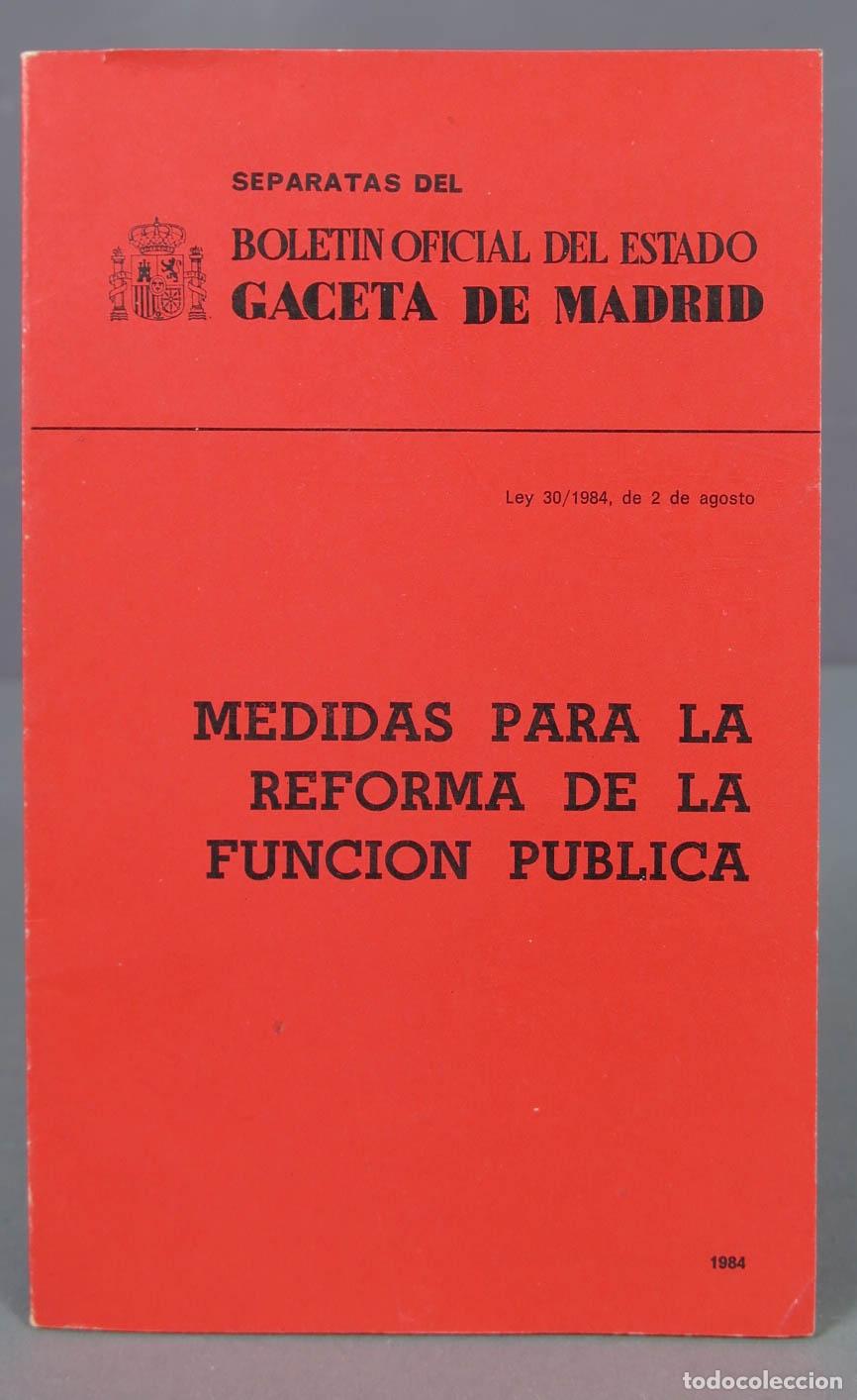Gebrauchte B&uuml;cher: MEDIDAS PARA LA REFORMA DE LA FUNCION PUBLICA. 30/1984