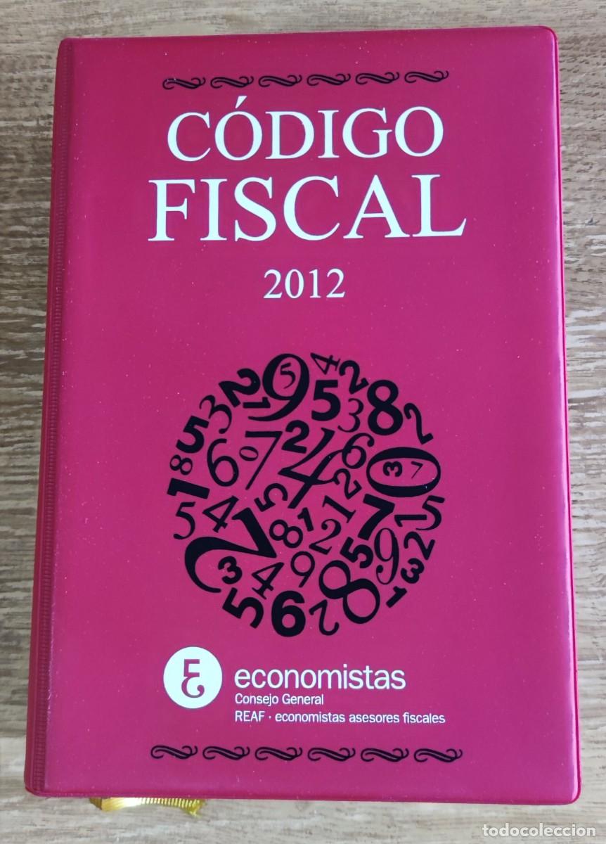 Libros de segunda mano: Libro - C&oacute;digo Fiscal 2012 (marzo 2012) REAF - Foto 1