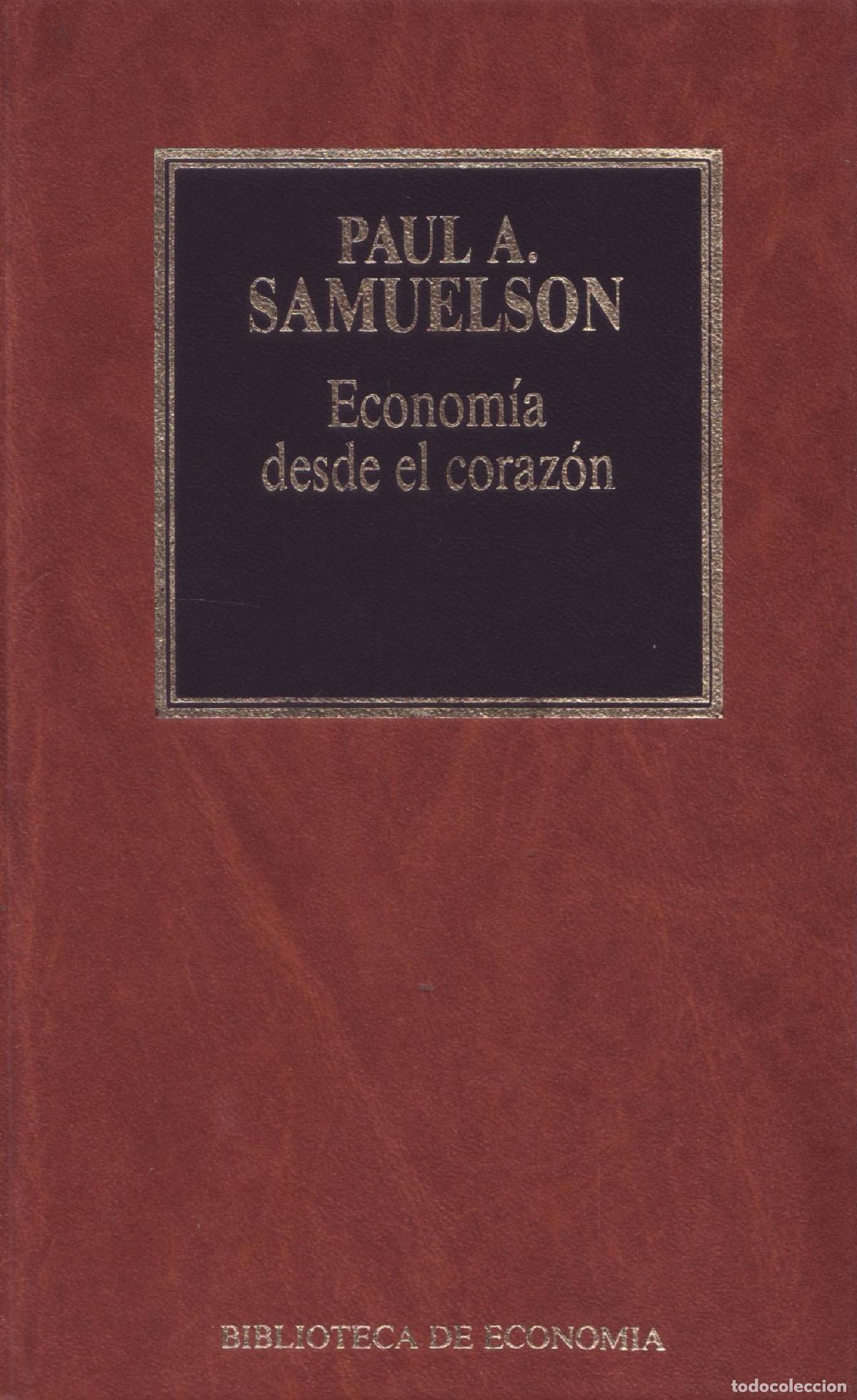 Libros de segunda mano: Economia desde el corazon - A. Samuelson, Paul - Foto 1