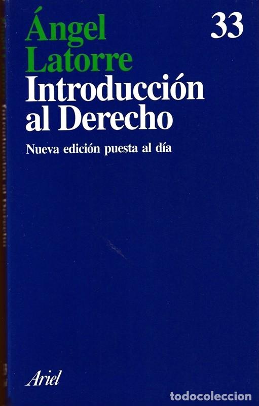 Libros de segunda mano: INTRODUCCI&Oacute;N AL DERECHO &Aacute;NGEL LATORRE - Foto 1