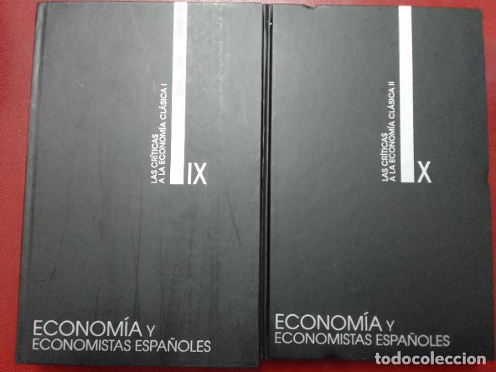 Second hand books: VV.AA.: Las cr&iacute;ticas a la econom&iacute;a cl&aacute;sica (2 tomos).Econom&iacute;a y economistas espa&ntilde;oles vol. IX y X