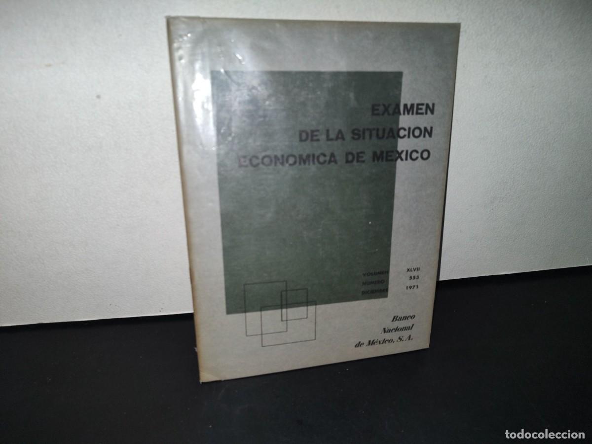Libri di seconda mano: 79- EXAMEN DE LA SITUACI&Oacute;N ECON&Oacute;MICA DE M&Eacute;XICO. VUELOS DE FLETAMIENTO EN M&Eacute;XICO. NO. 553, 1971