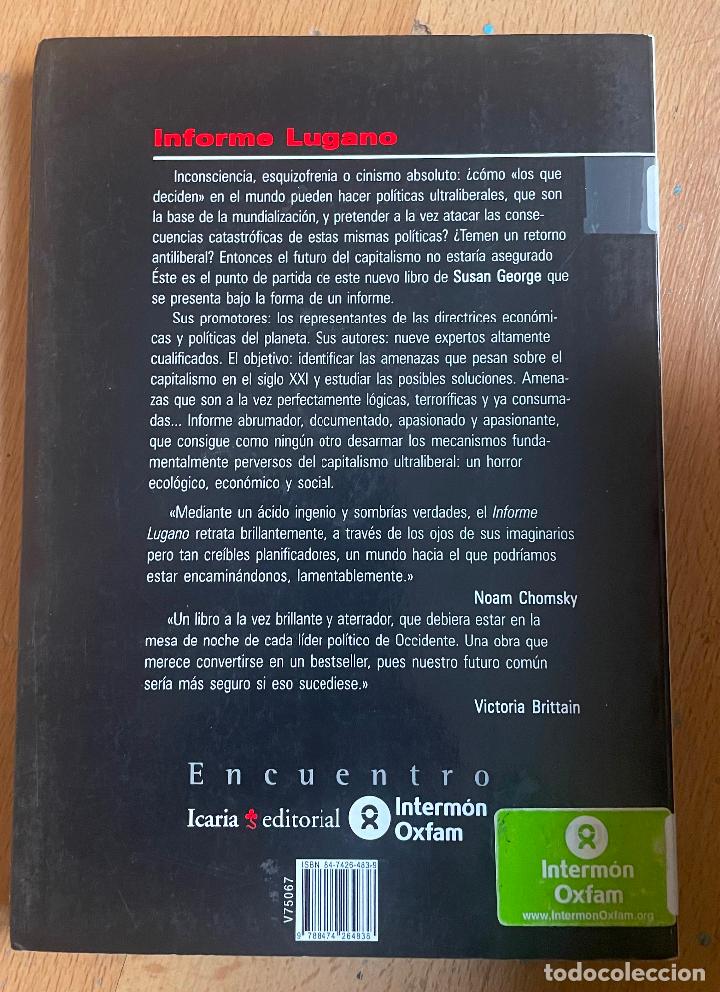 Libros de segunda mano: INFORME LUGANO, Susan George - Foto 2
