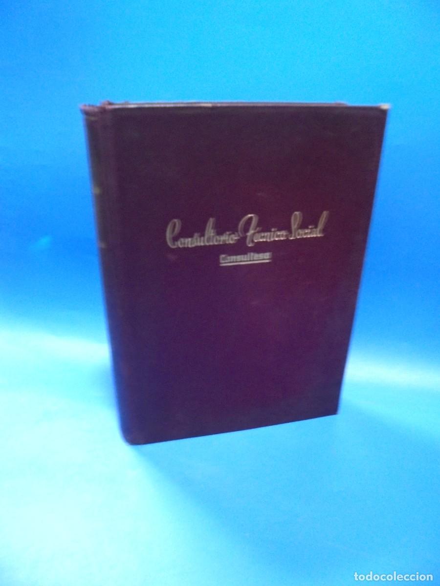Gebrauchte B&uuml;cher: CONSULTORIO TECNICO SOCIAL. COMPENDIO LEGISLATIVO. 1954. PAGS : 649.