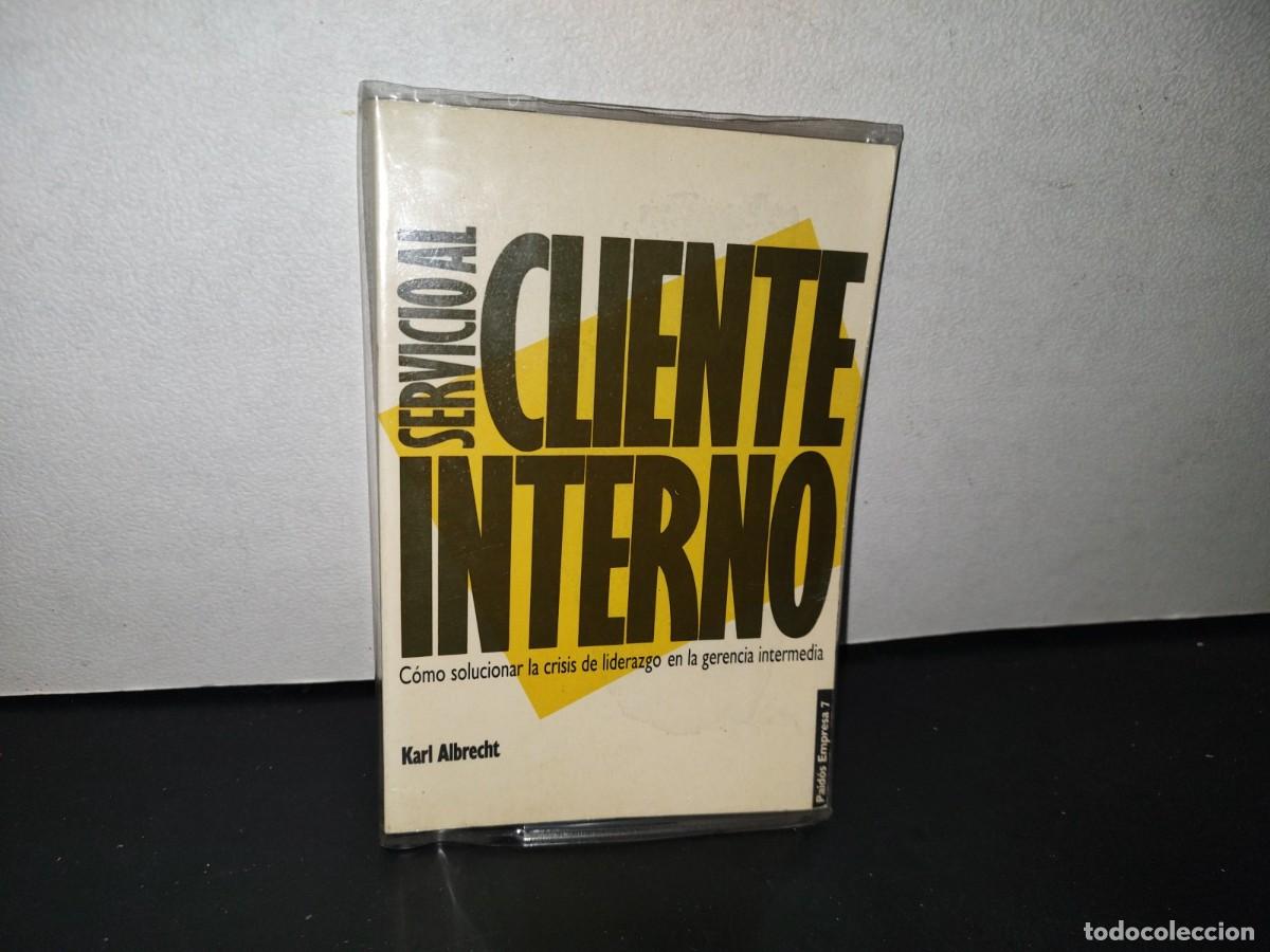 Libros de segunda mano: 89- SERVICIO AL CLIENTE INTERNO - KARL ALBRECHT - Foto 1