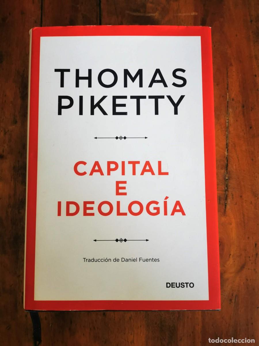 Libros de segunda mano: PIKETTY, Thomas. Capital e ideolog&iacute;a - Foto 1