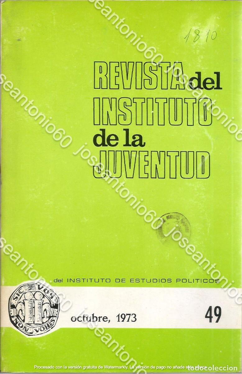 Libros de segunda mano: Revista del Instituto de la Juventud. N&ordm; 49. 1973