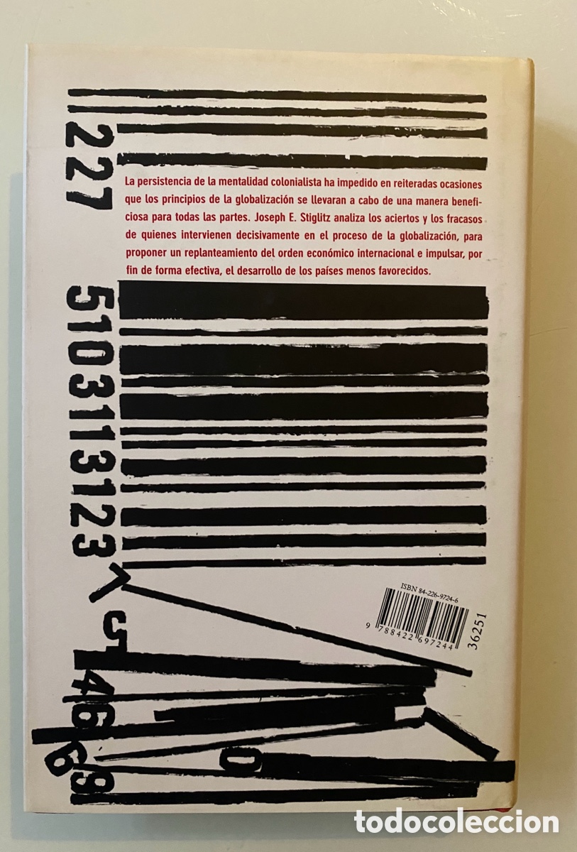 Libros de segunda mano: El malestar de la globalizaci&oacute;n - STIGLITZ, Joseph E. - Foto 2