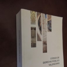 Libros de segunda mano: CODIGO DE DERECHO PUBLICO VALENCIANO.2008, RUSTICA, 739PP, CONTIENE CD-ROM- CORTS VALENCIANES