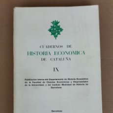 Libros de segunda mano: CUADERNOS DE HISTORIA ECONÓMICA DE CATALUÑA IX. PEDRO VOLTES BOU. 1973. LIBRO