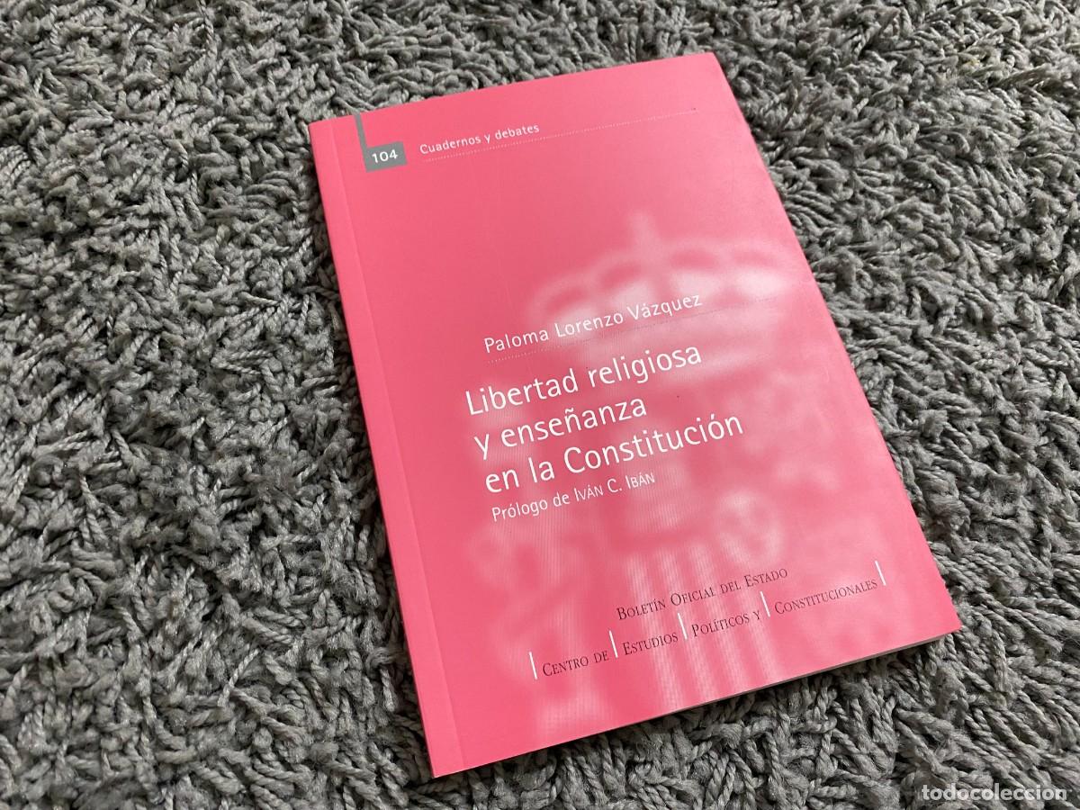 Libros de segunda mano: Libertad religiosa y ense&ntilde;anza en la Constituci&oacute;n. - PALOMA LORENZO