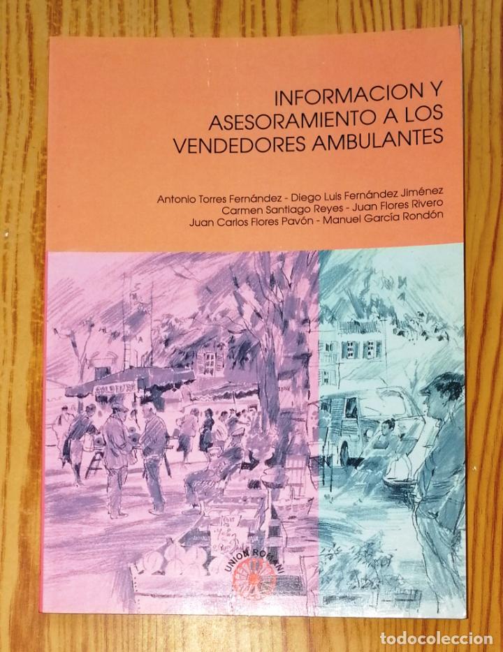 Gebrauchte B&uuml;cher: INFORMACI&Oacute;N Y ASESORAMIENTO A LOS VENDEDORES AMBULANTES. - Uni&oacute;n Roman&iacute;, D.L. 1997