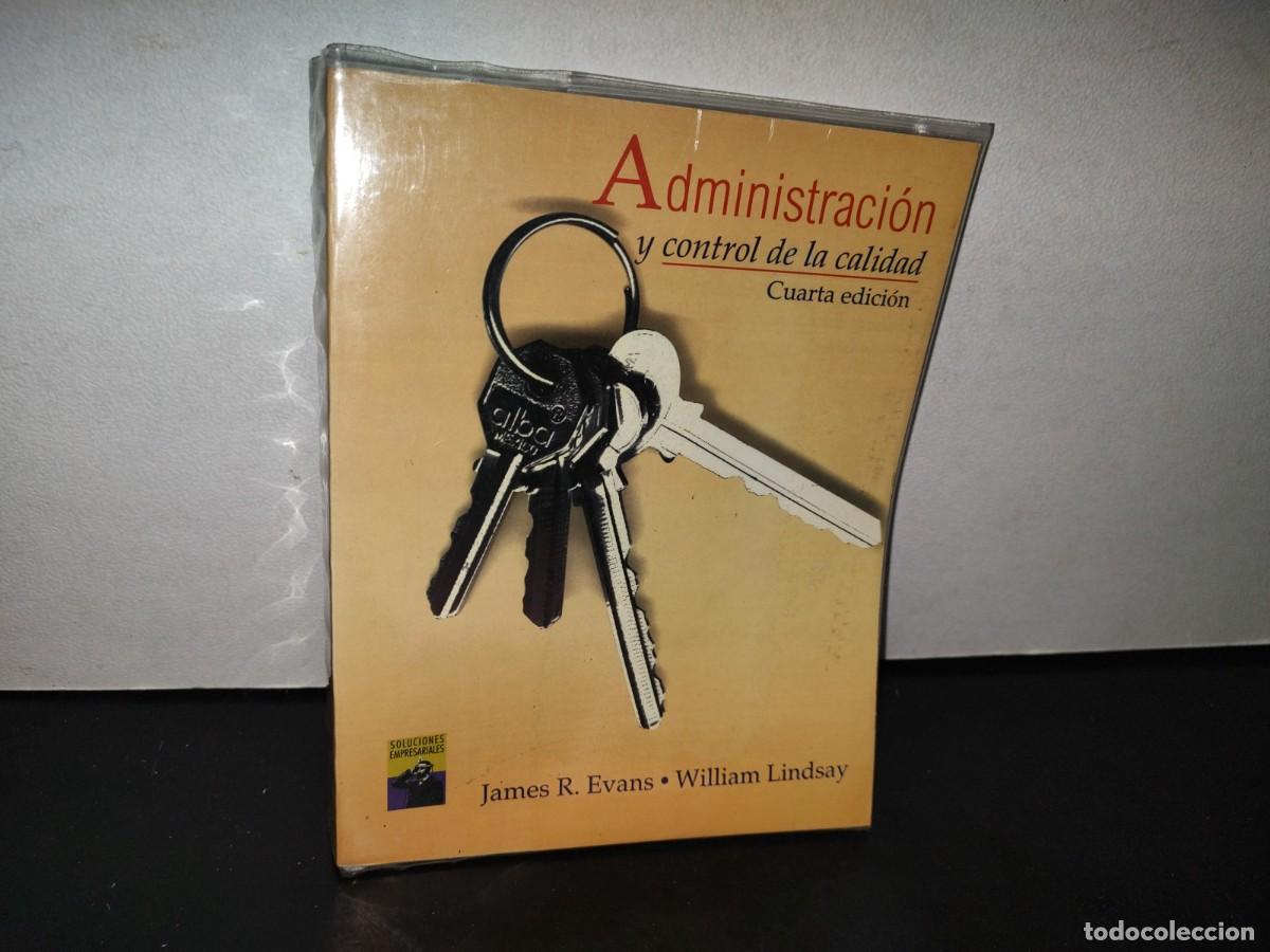 Libri di seconda mano: 91- ADMINISTRACI&Oacute;N Y CONTROL DE LA CALIDAD - JAMES R. EVANS, WILLIAM LINDSAY - 1999