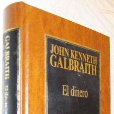 Libros de segunda mano: (S1) - EL DINERO - JOHN KENNETH GALBRAITH