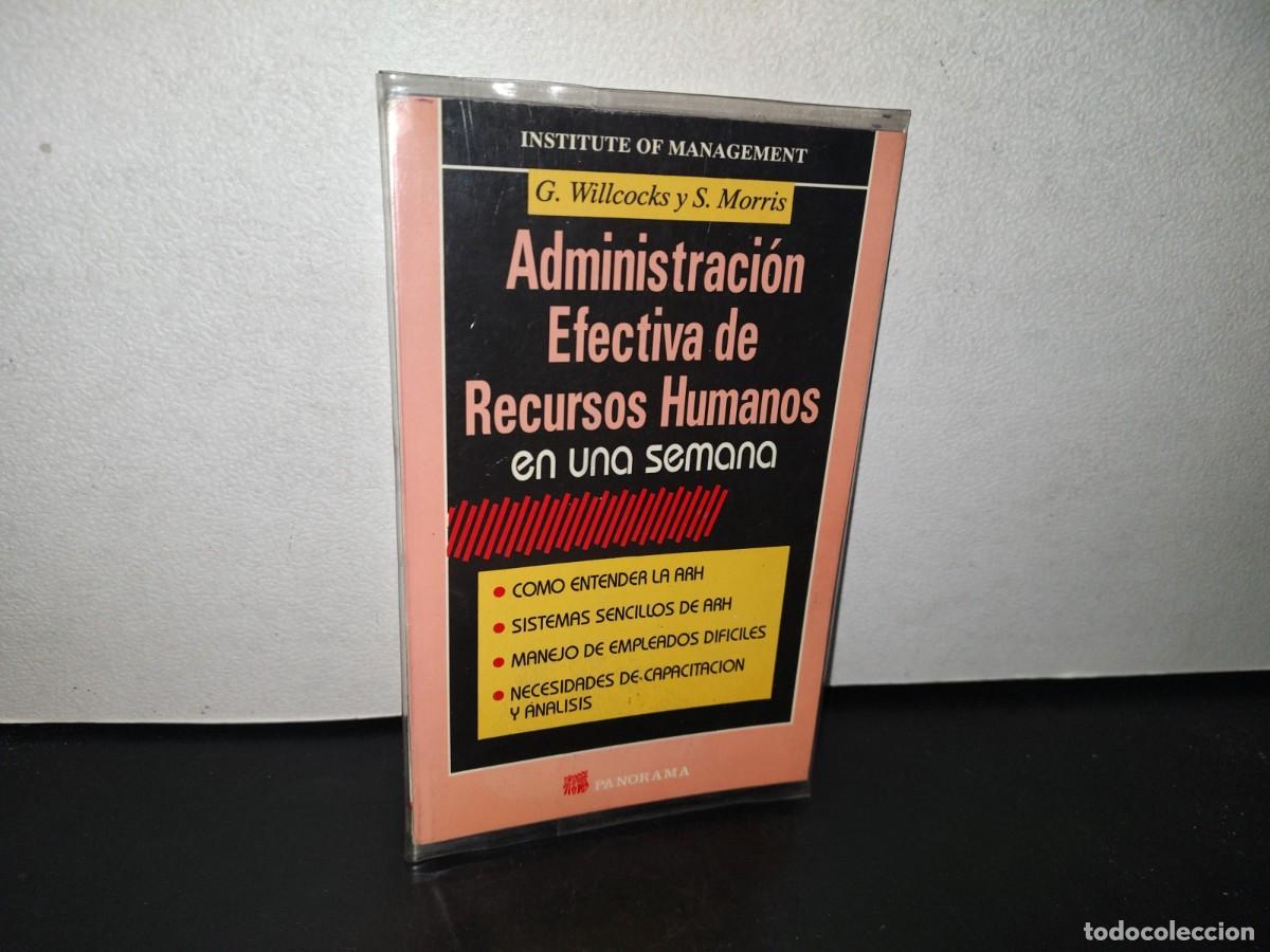 Libri di seconda mano: 83- ADMINISTRACI&Oacute;N EFECTIVA DE RECURSOS HUMANOS EN UNA SEMANA - G. WILLCOCKS Y S. MORRIS