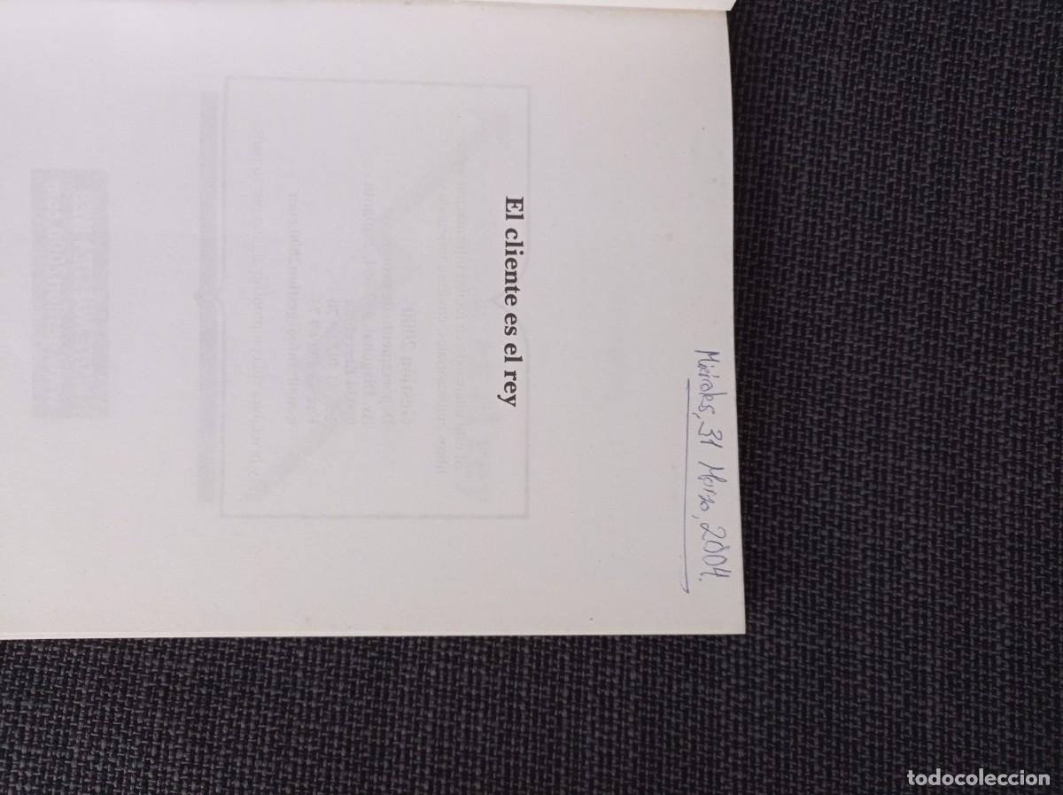 Libros de segunda mano: Libro El cliente es el rey, c&oacute;mo superar sus expectativas. Robert Craven. Gesti&oacute;n 2000 2003 - Foto 3