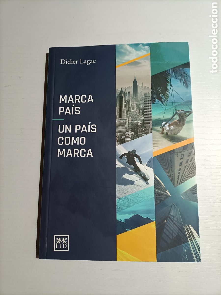 Libri di seconda mano: Marca pa&iacute;s. Un pa&iacute;s como marca Didier Lagae