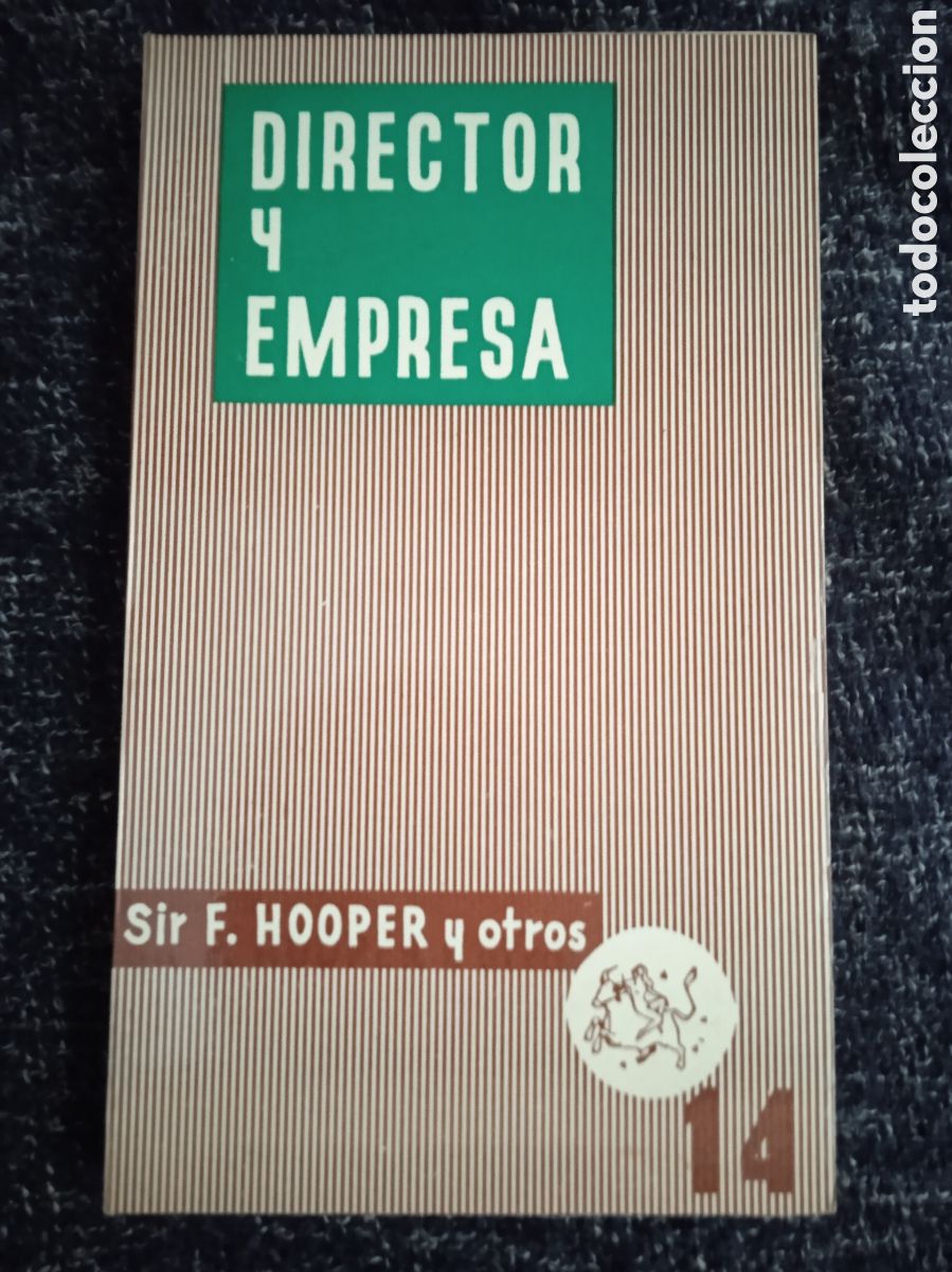 Libri di seconda mano: DIRECTOR Y EMPRESA. / SIR F. HOOPER Y OTROS. -ED. EDICIONES EUROPA 1961
