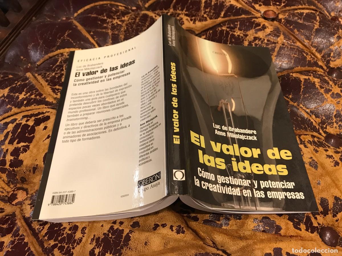 Libri di seconda mano: LUC DE BRABANDERE. EL VALOR DE LAS IDEAS. C&Oacute;MO GESTIONAR...LA CREATIVIDAD EN LAS EMPRESAS