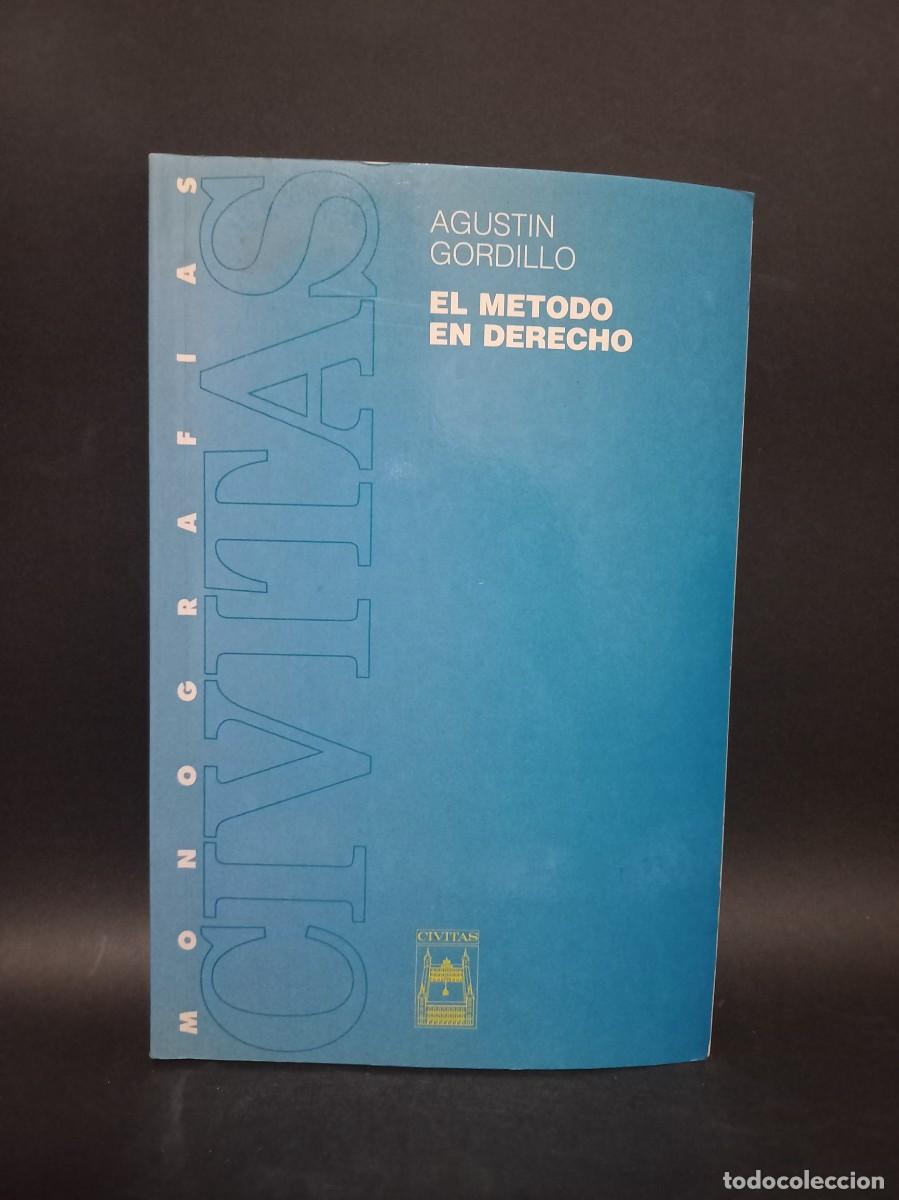 Gebrauchte B&uuml;cher: Agustin Gordillo - El M&eacute;todo en Derecho - 1995