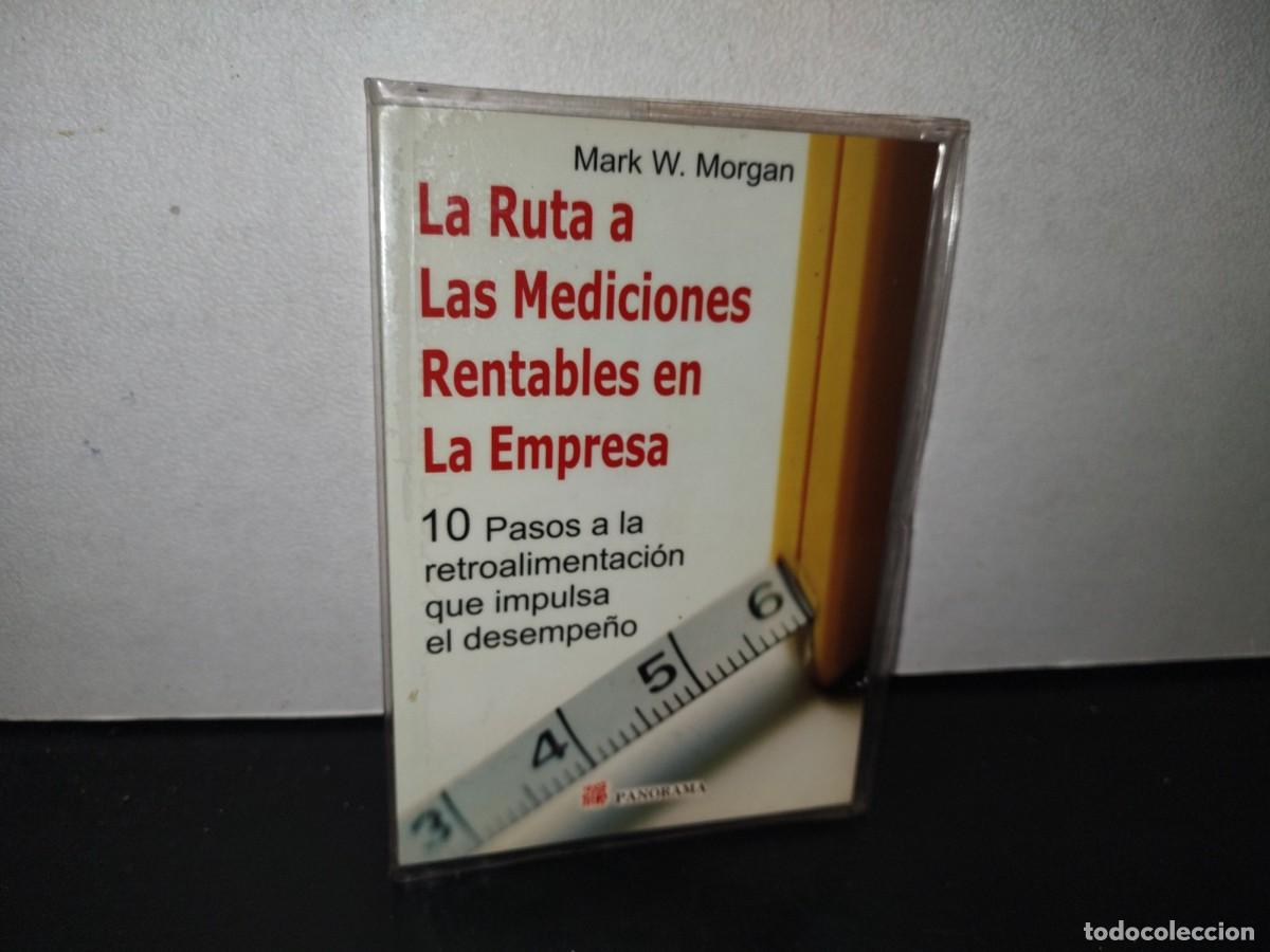 Libri di seconda mano: 85- LA RUTA A LAS MEDICIONES RENTABLES EN LA EMPRESA - MARK W. MORGAN