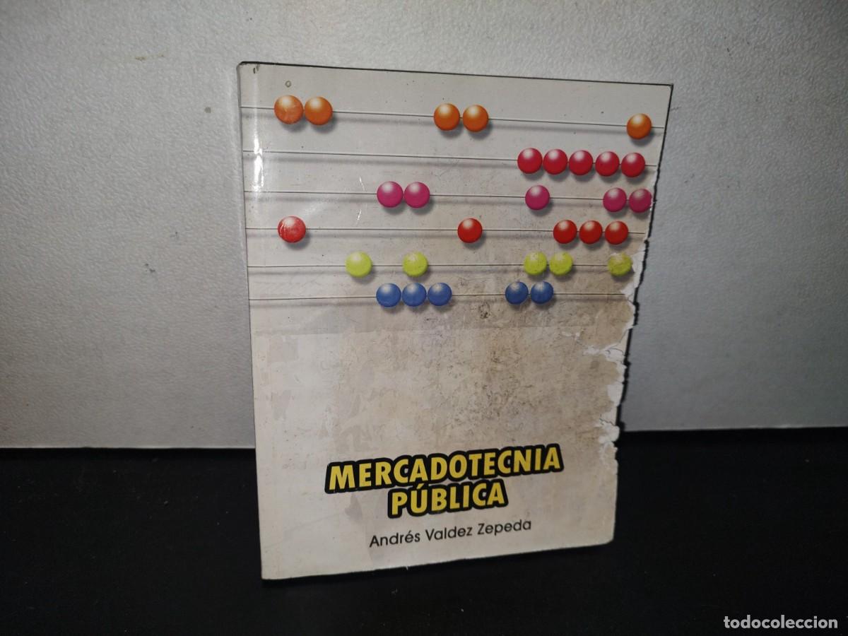 Libri di seconda mano: 85- MERCADOTECNIA P&Uacute;BLICA - ANDR&Eacute;S VALDEZ ZEPEDA