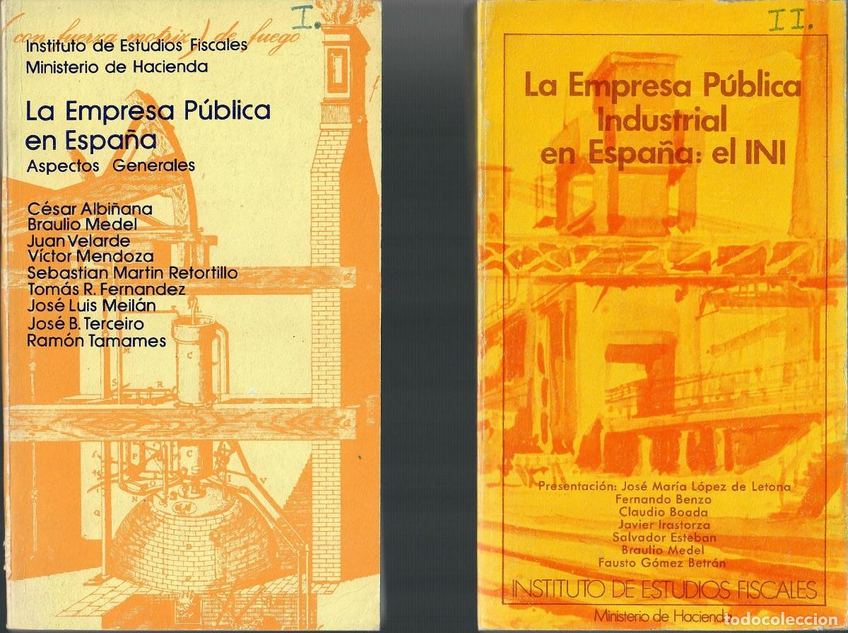 Gebrauchte B&uuml;cher: LA EMPRESA P&Uacute;BLICA EN ESPA&Ntilde;A - 2 VOL. / C&Eacute;SAR ALBI&Ntilde;ANA Y OTROS