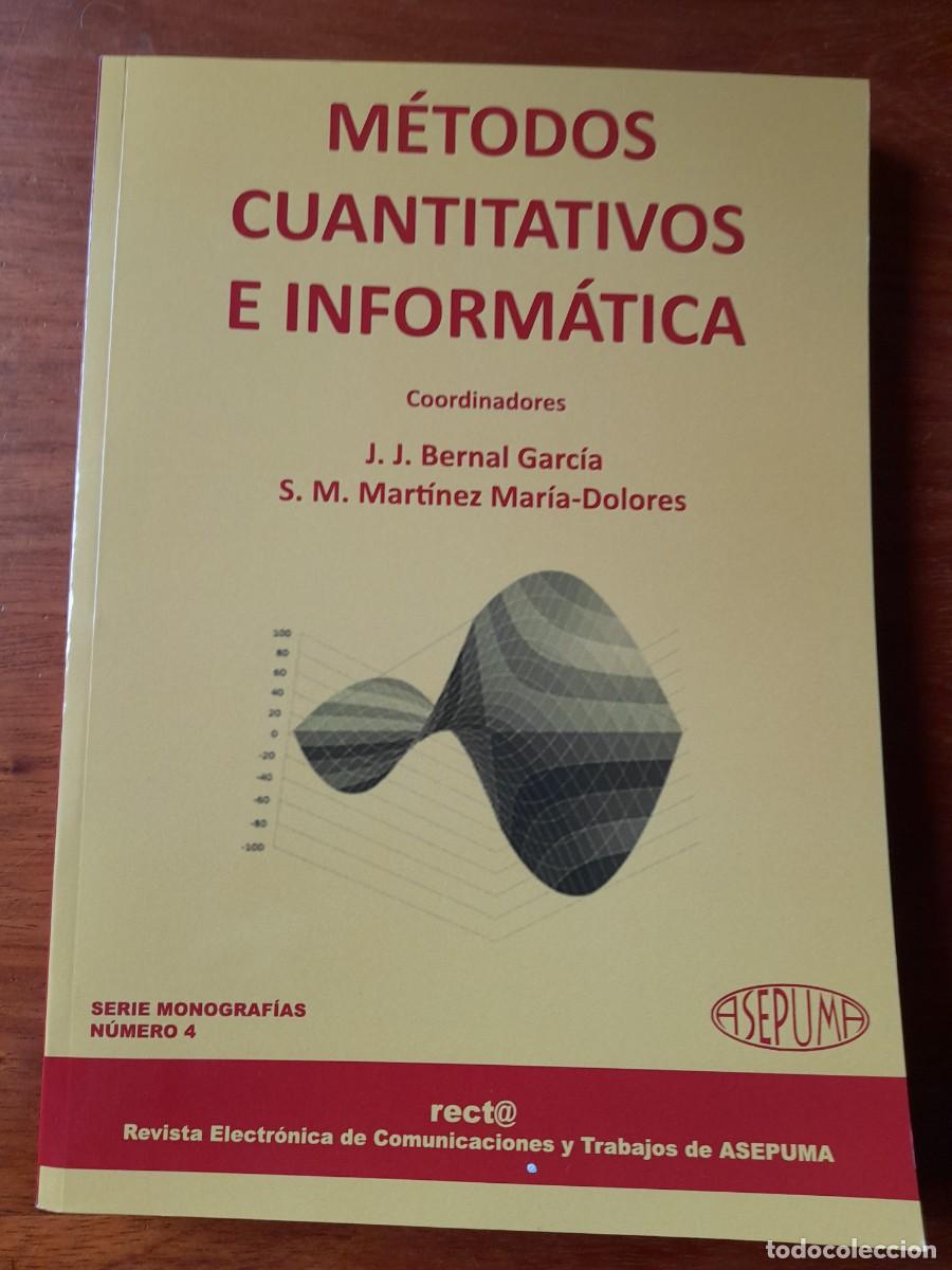 Second hand books: M&eacute;todos cuantitativos e inform&aacute;tica. Serie Monograf&iacute;as. N&uacute;mero 4. RECT@