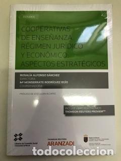 Libros de segunda mano: Cooperativas de ense&ntilde;anza. R&eacute;gimen jur&iacute;dico y econ&oacute;mico: aspectos estrat&eacute;gicos PLASTIFICADO