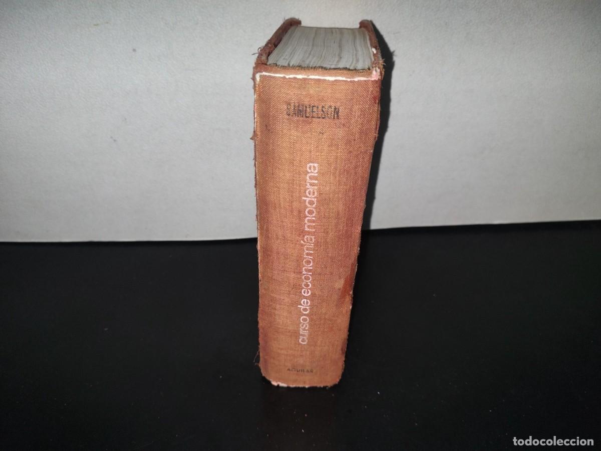 Libros de segunda mano: 211- CURSO DE ECONOM&Iacute;A MODERNA - PAUL A. SAMUELSON. AGUILAR - 1966 - Foto 4