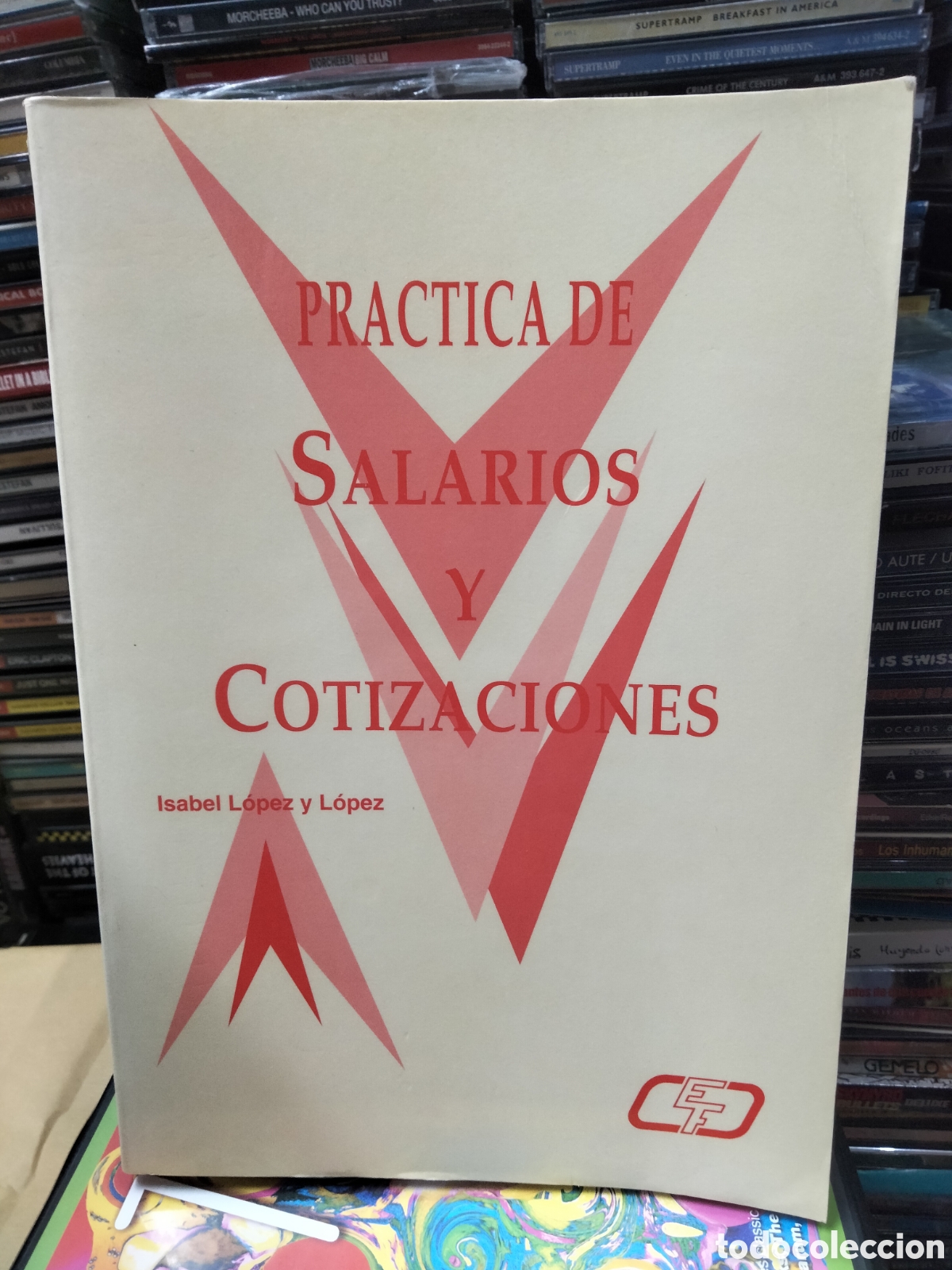 Libros de segunda mano: Pr&aacute;ctica de salarios y cotizaciones - Foto 1