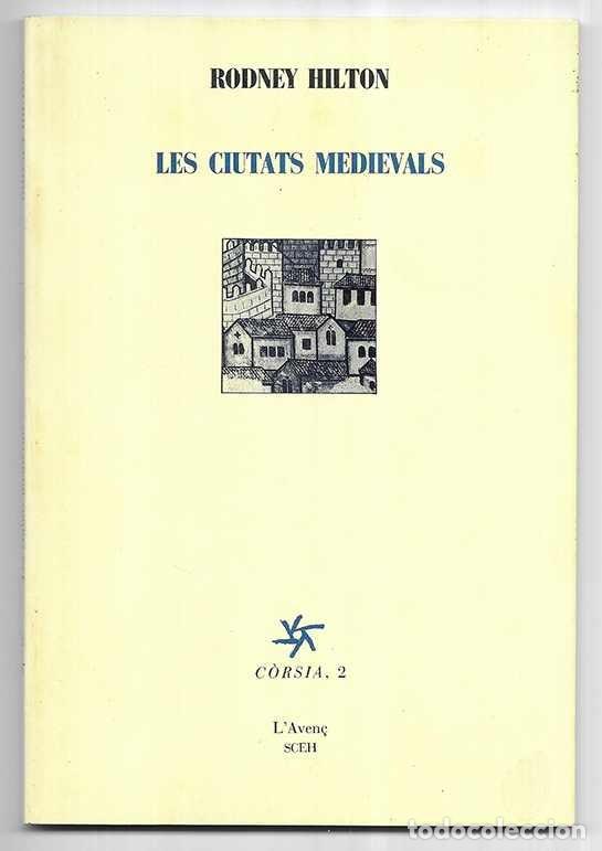 Libros de segunda mano: Ciutats Medievals, Les. C&ograve;rsia, 2 1989