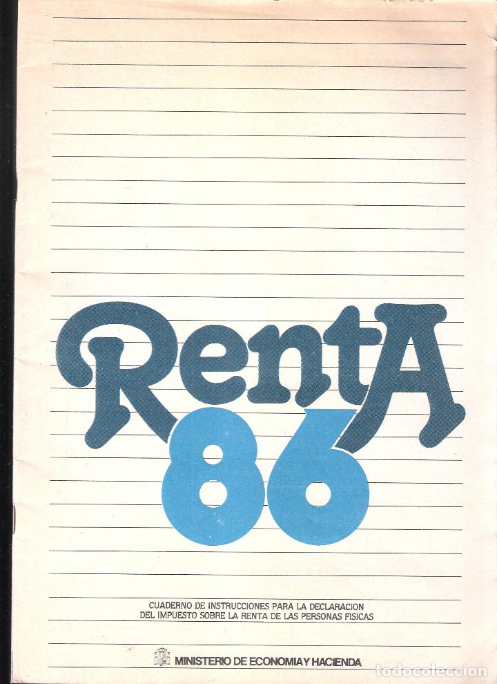 Libri di seconda mano: RENTA 86. Cuadernillo instrucciones declaraci&oacute;n IRPF 1986. 30ZX21 cm. 67 p&aacute;gs.